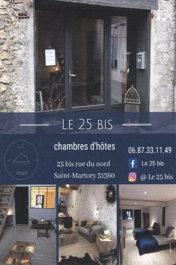 Bed and Breakfast le 25bis Saint-Martory Exterior foto